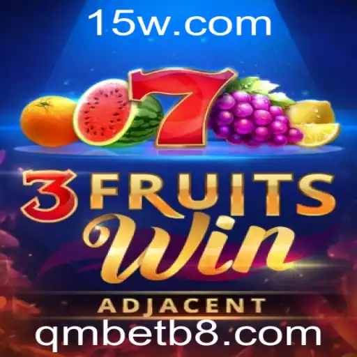 Descubra o Envolvente Mundo de 3FruitsWin da qmbet